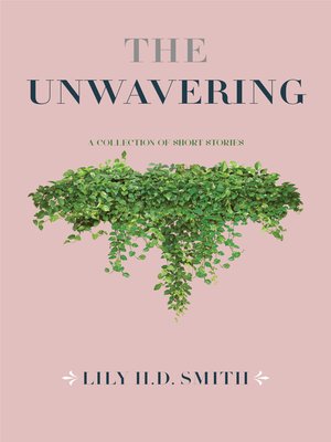 cover image of The Unwavering